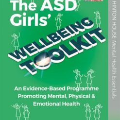 Alternative view of The ASD Girls' Wellbeing Toolkit